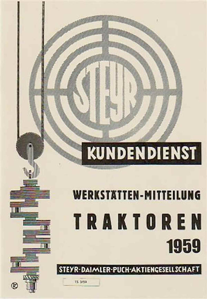 Steyr Kundendienst Werkstätten-Mitteilung Traktoren 1959, Buchcover
