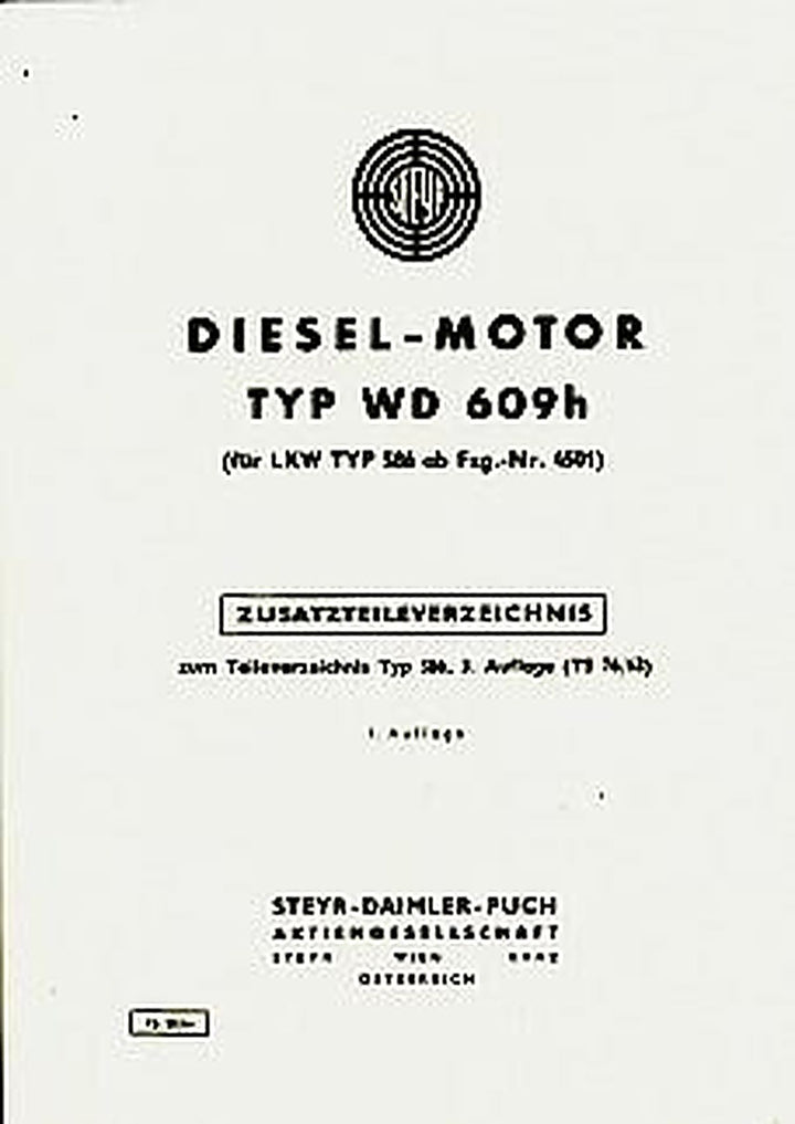 Steyr Diesel-Motor, Typ WD 609 h für LKW Typ 586, ab Fzg.-Nr. 4501, Zusatzteileverzeichnis, Buchcover