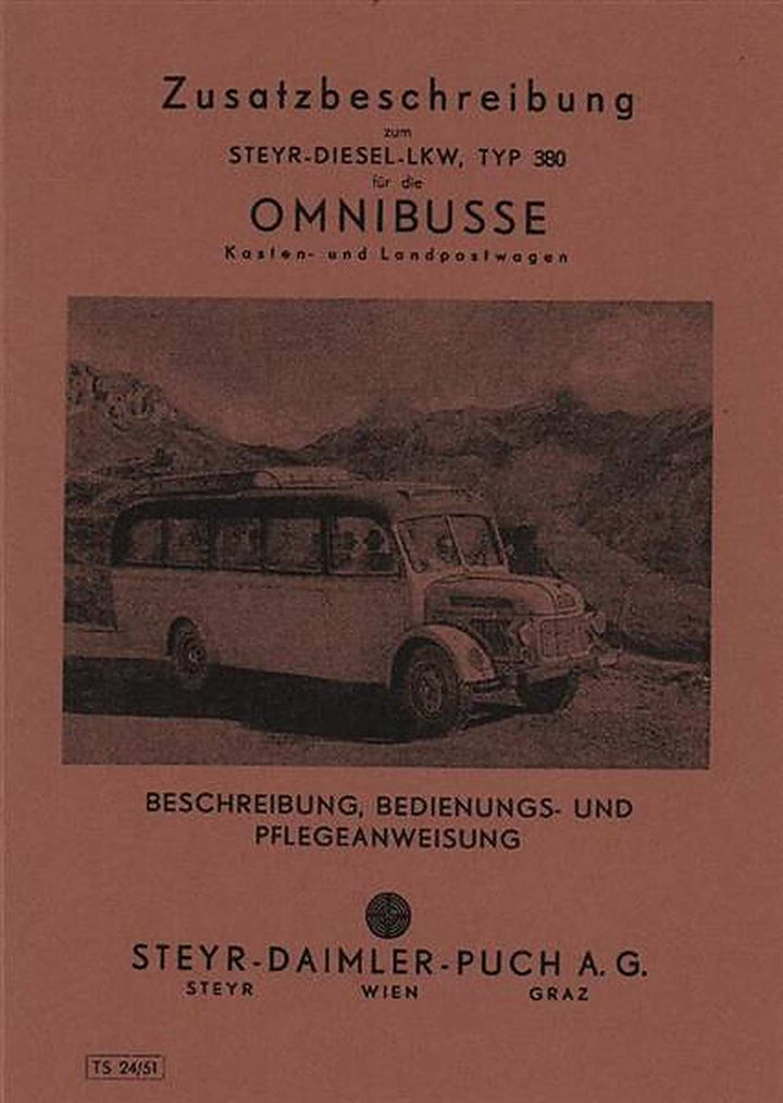 Steyr Omnibusse, Kasten- und Landpostwagen, Zusatz-Betriebsanleitung zu Steyr-Diesel-LKW 380, Buchcover