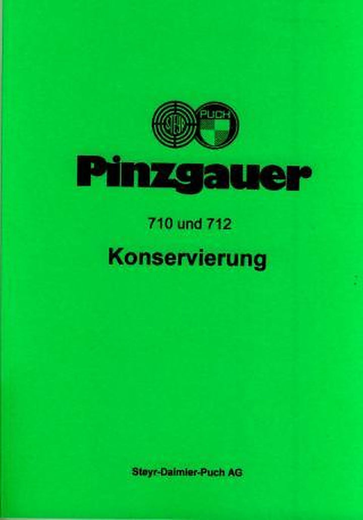 Puch Pinzgauer 710 M, 712 M, 710 K, 712 K, Konservierungspläne zur Nachkonservierung von Spalten und Hohlräumen, Buchcover