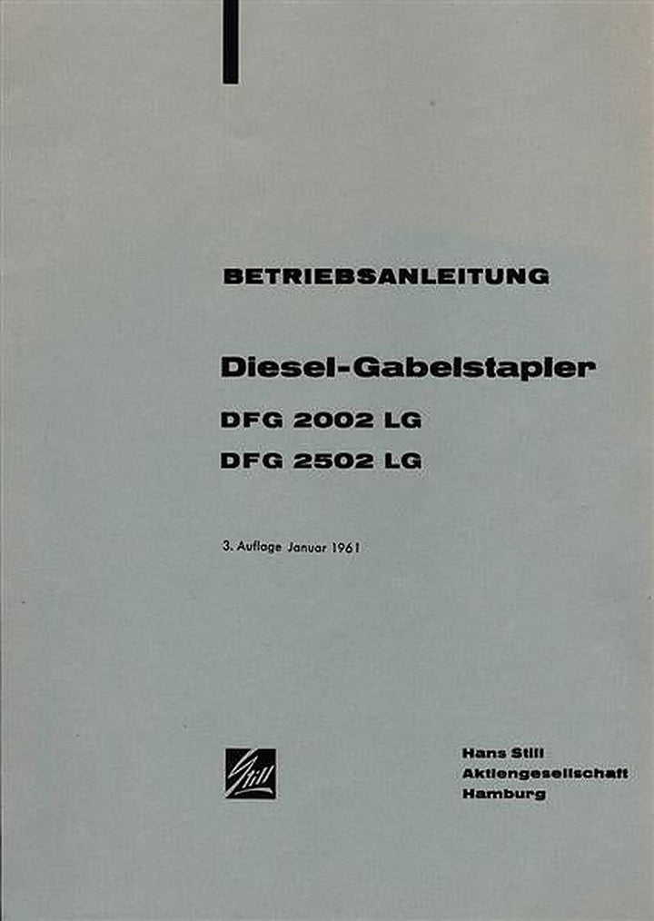 Still Diesel Gabelstapler DFG 2002 LG/DFG 2502 LG Betriebsanleitung, Buchcover