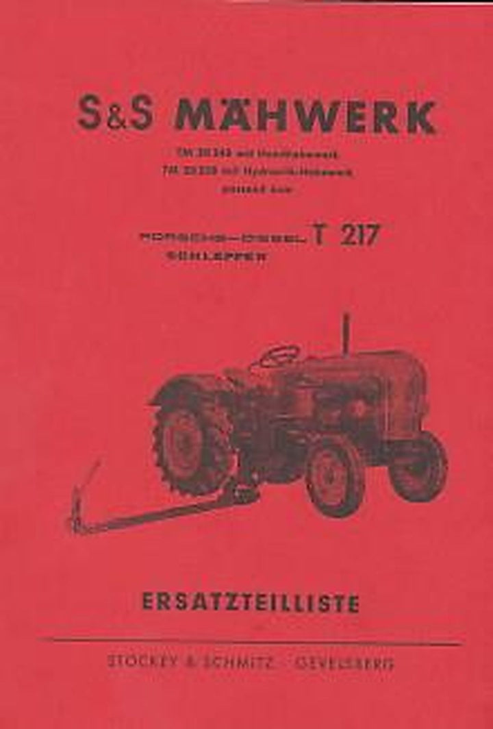 Porsche Stockey & Schmitz Mähwerk TM 20248 / 20238, Passend für Porsche Diesel T 217, Ersatzteilkatalog, Buchcover