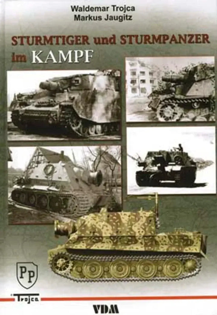 Sturmtiger und Sturmpanzer im Kampf - gedrucktes Buch zum Bestpreis! - verwuester.net