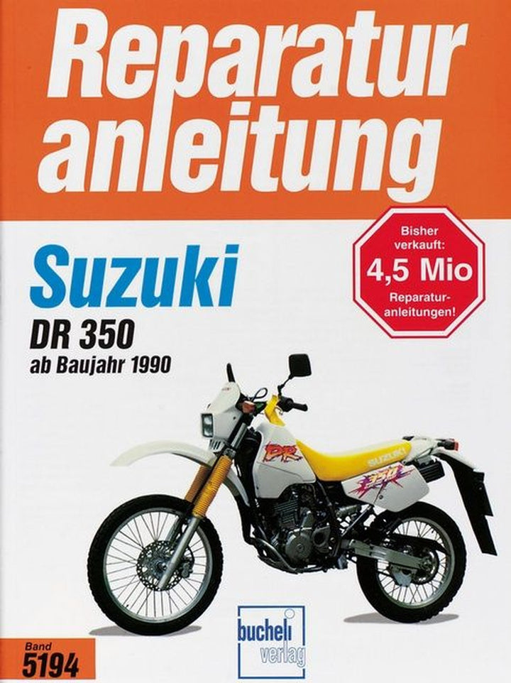 Suzuki DR350 Reparaturanleitung, Buchcover