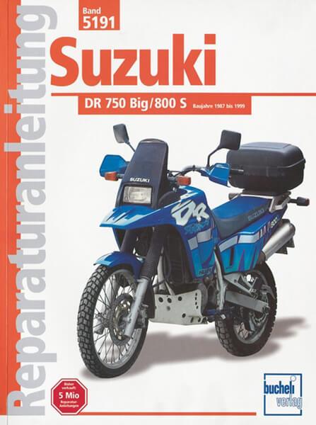 Suzuki DR750 Big und DR800S Reparaturanleitung - gedrucktes Buch zum Bestpreis! - verwuester.net