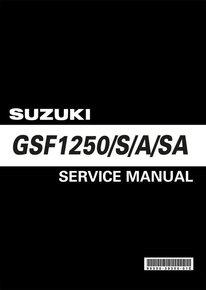 Suzuki GSF1250 GSF1250S GSF1250A GSF1250SA Service Manual, Buchcover