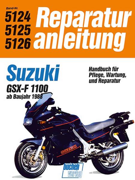 Suzuki GSX-F1100 Reparaturanleitung - gedrucktes Buch zum Bestpreis! - verwuester.net