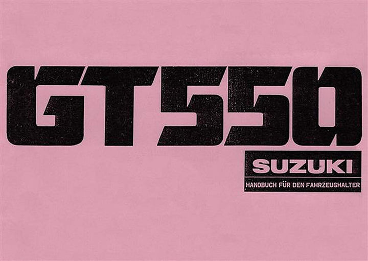 Suzuki GT 550 Betriebsanleitung, Buchcover