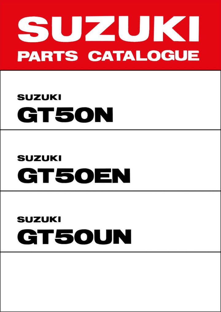 Suzuki GT50N GT50EN GT50UN Parts Catalogue, Buchcover