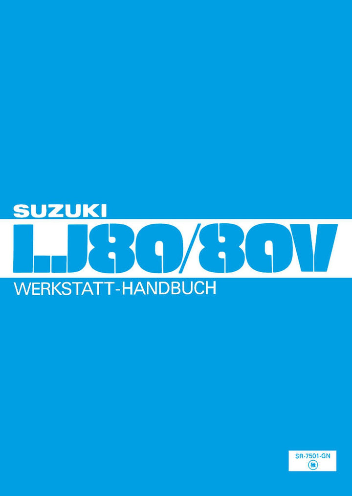 Suzuki LJ 80 und LJ 80 V Werkstatt-Handbuch, Buchcover