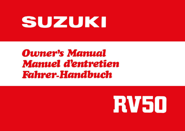 Suzuki RV 50 Owner’s Manual Manuel d’entretien Fahrer-Handbuch, Buchcover