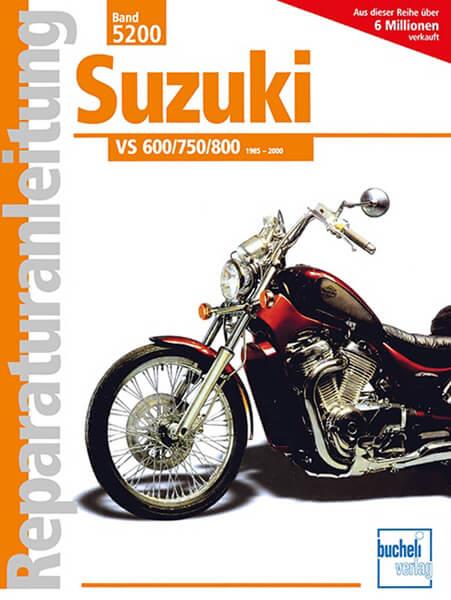 Suzuki VS600 VS750 VS800 Reparaturanleitung - gedrucktes Buch zum Bestpreis! - verwuester.net