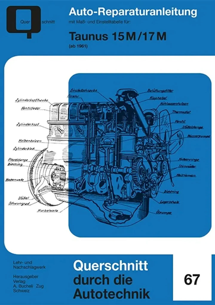 Ford Taunus (P-Serie) Reparaturanleitung und Werkstatthandbuch 1961 - gedrucktes Buch zum Bestpreis! - verwuester.net
