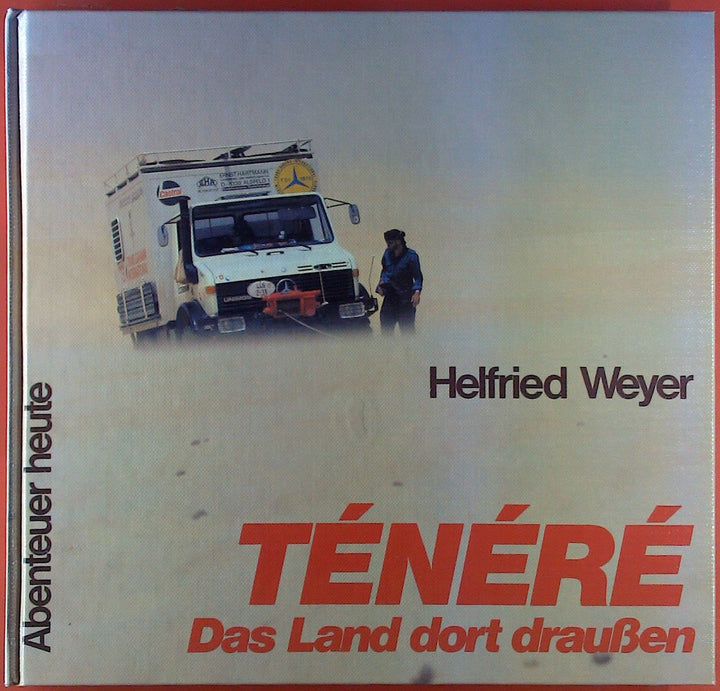 Ténéré - Das Land dort draußen - gedrucktes Buch zum Bestpreis! - verwuester.net