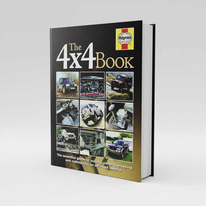 The 4x4 Book - The Essential Guide to Buying, Owning, Enjoying and Maintaining A 4x4, Buchcover