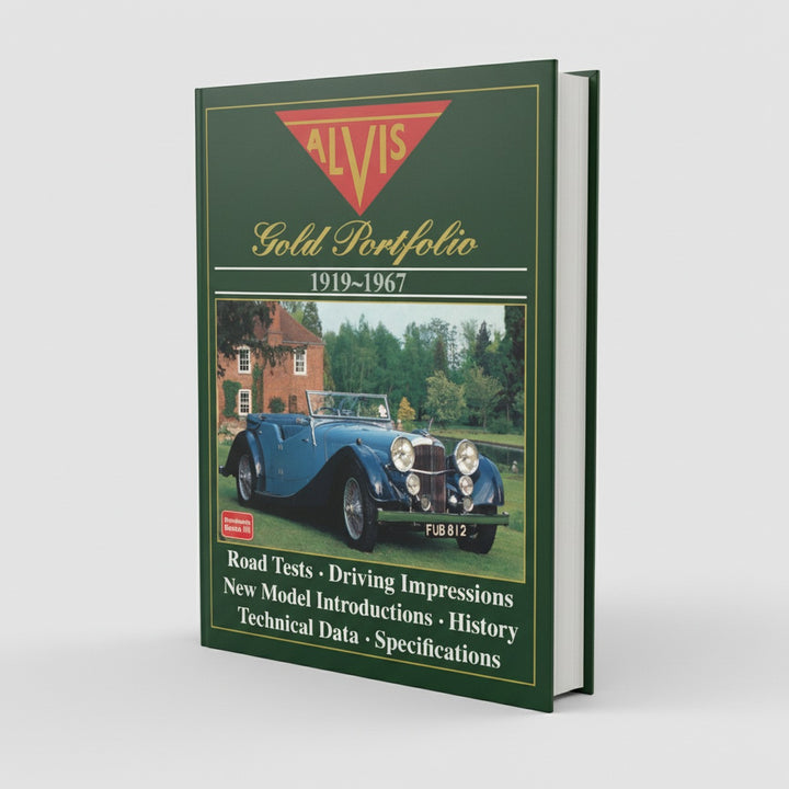 The Alvis Road Test Book - The Alvis Gold Portfolio, 1919-67