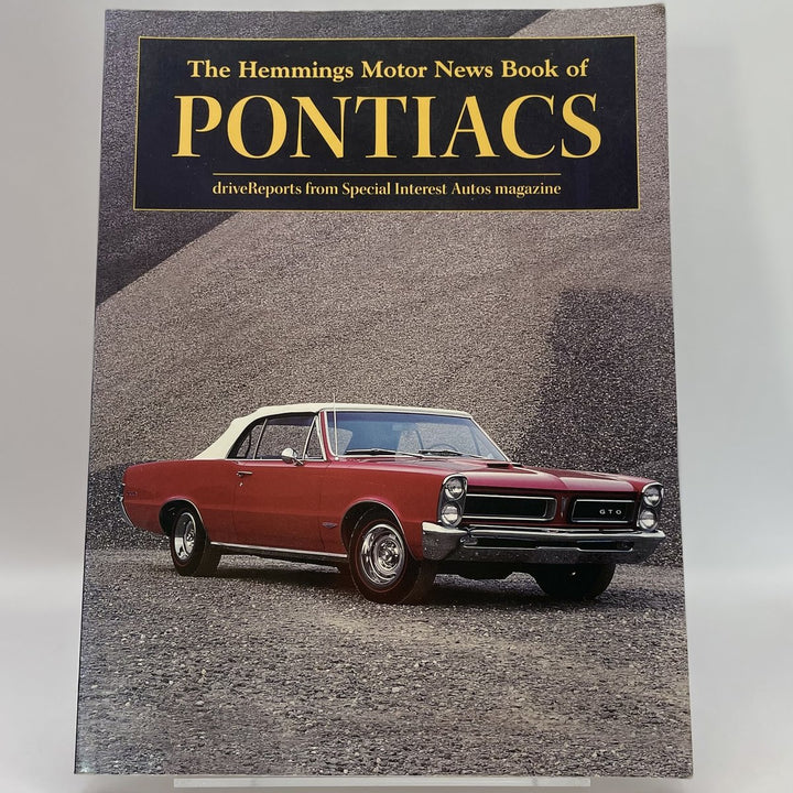 The Hemmings Motor News Book of Pontiacs (Hemmings Motor News Collector-Car Books)