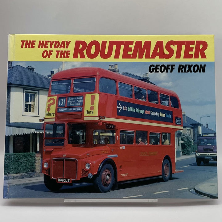 The Heyday of the Routemaster