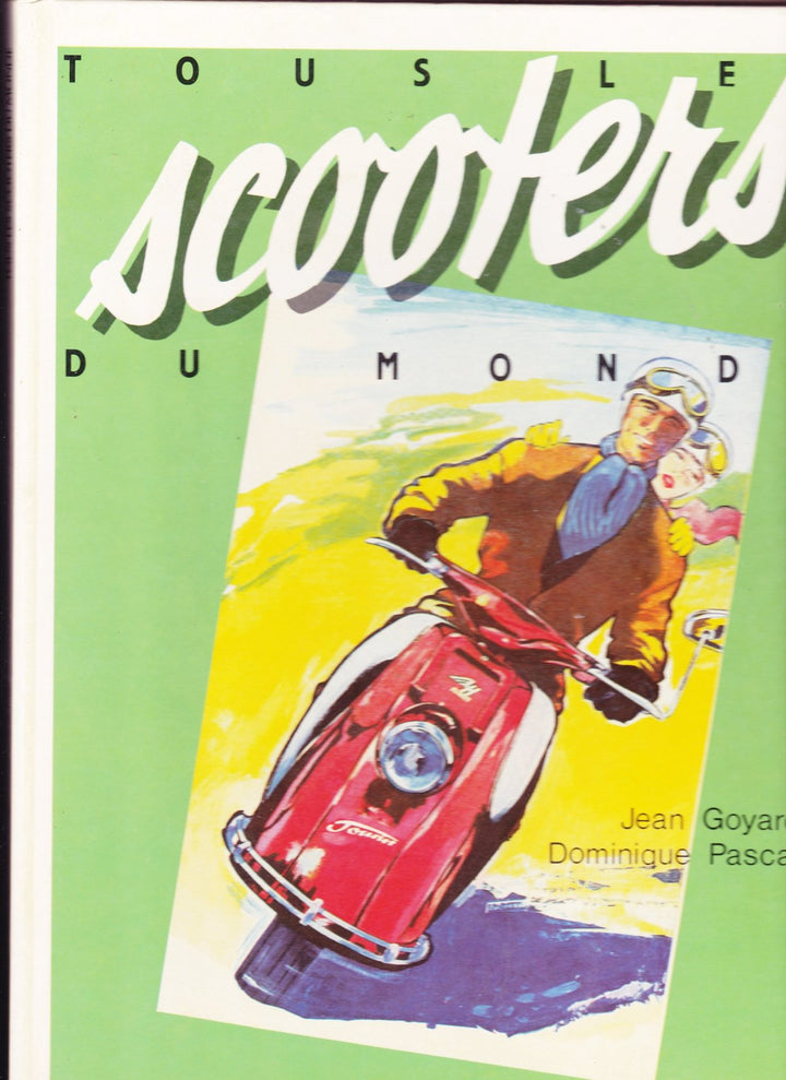 Tous les scooters du monde - gedrucktes Buch zum Bestpreis! - verwuester.net