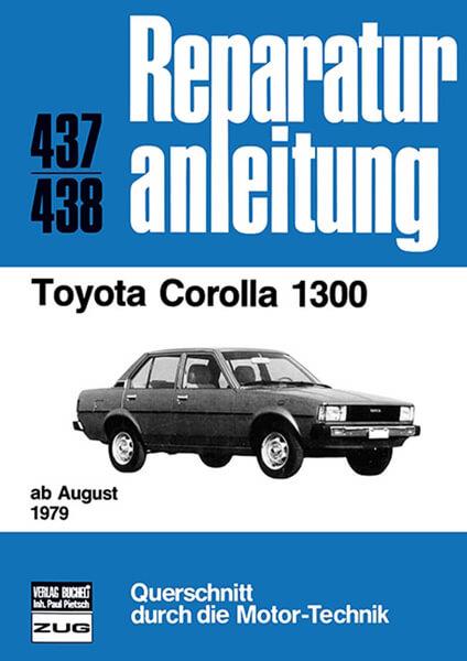 Toyota Corolla 1300 - Reparaturbuch - gedrucktes Buch zum Bestpreis! - verwuester.net