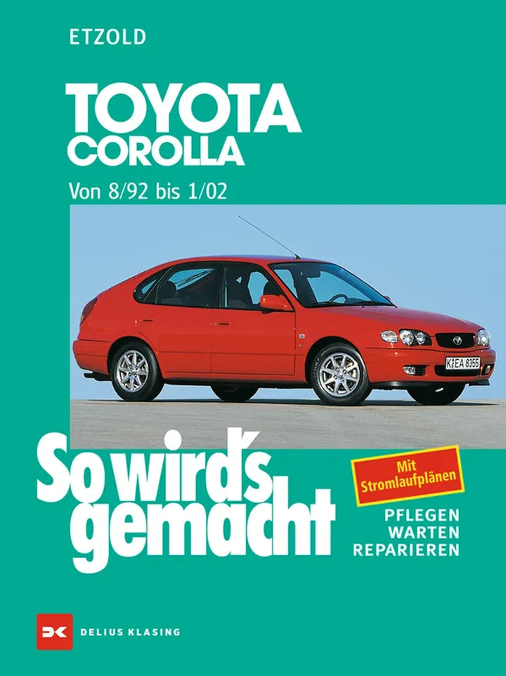 Toyota Carina und Corolla Reparaturanleitung und Werkstatthandbuch - gedrucktes Buch zum Bestpreis! - verwuester.net