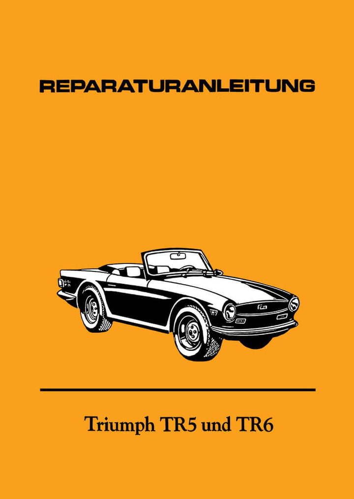 Triumph TR 5 und TR 6 Reparaturanleitung, Buchcover