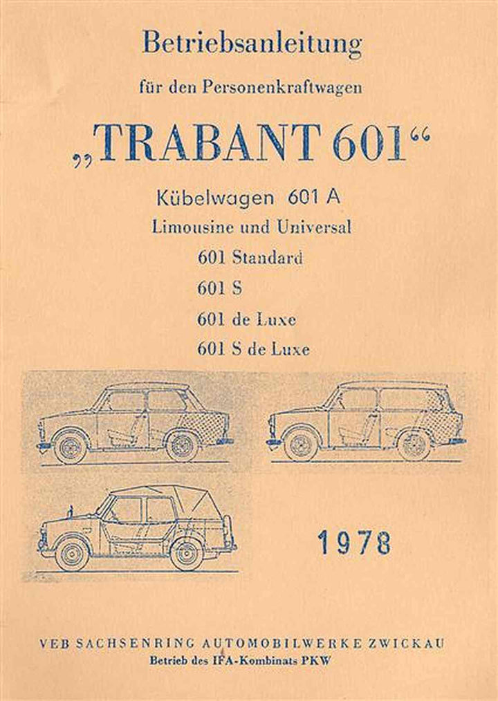 Trabant 601 Kübelwagen 601 A Limousine Universal Betriebsanleitung, Buchcover