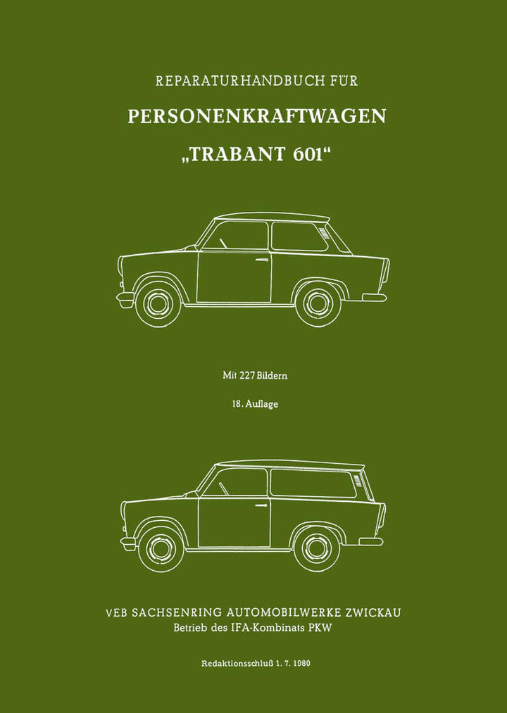 Trabant 601 Limousine Universal LX Werksatthandbuch, Buchcover