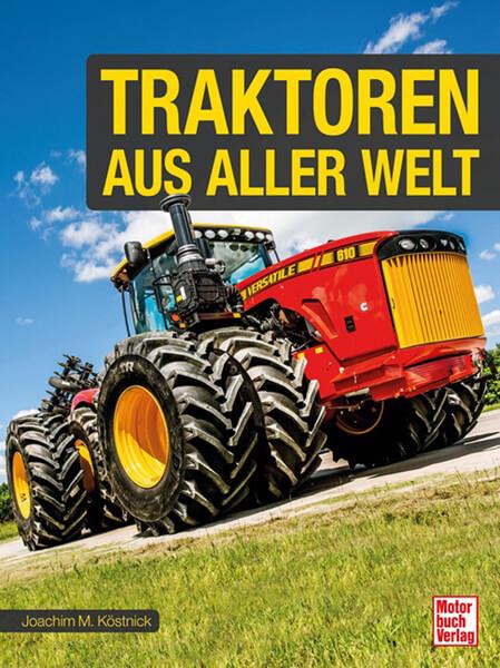 Traktoren aus aller Welt - gedrucktes Buch zum Bestpreis! - verwuester.net