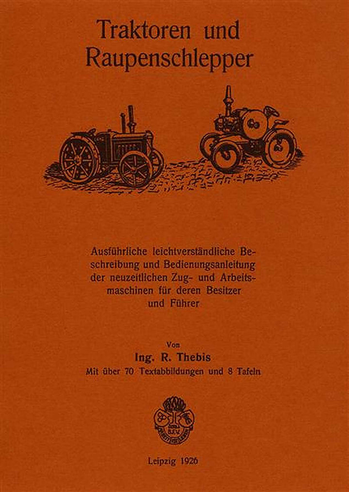 Traktoren und Raupenschlepper Betriebsanleitung, Buchcover