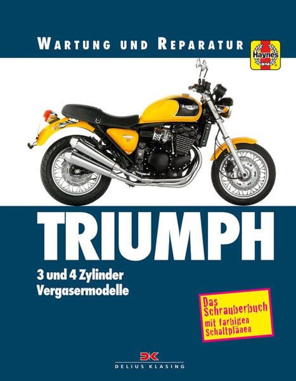 Triumph 3- und 4-Zylinder - Reparaturbuch - gedrucktes Buch zum Bestpreis! - verwuester.net