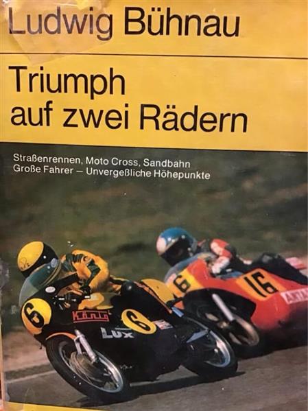 Triumph auf zwei Rädern - gedrucktes Buch zum Bestpreis! - verwuester.net