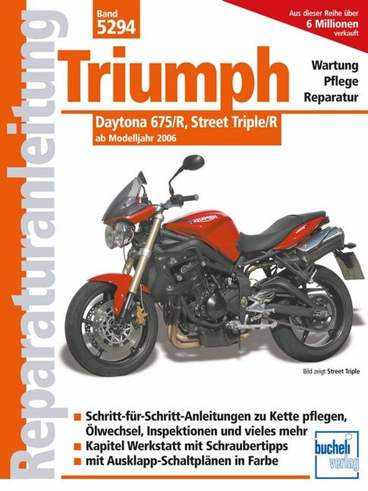 Triumph Daytona 675/R, Street Triple/R - Reparaturbuch, Buchcover