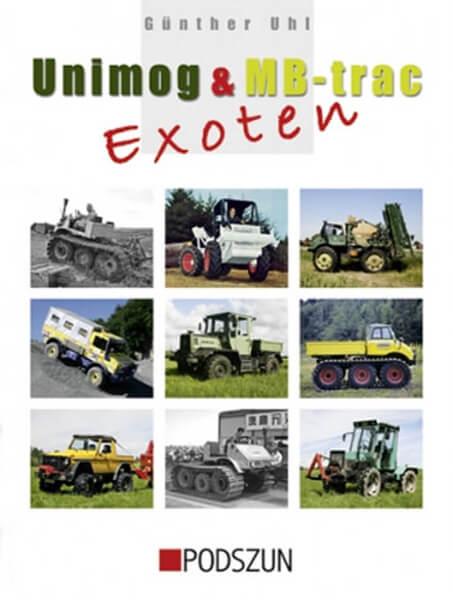 Unimog & MB-Trac Exoten - gedrucktes Buch zum Bestpreis! - verwuester.net