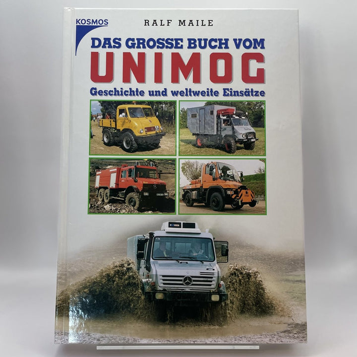 Das grosse Buch vom Unimog