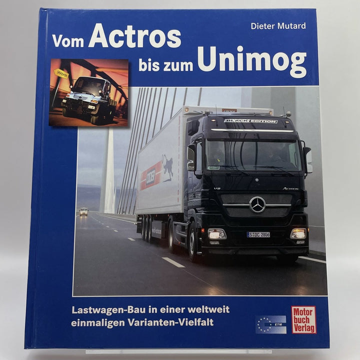 Vom Actros bis zum Unimog
