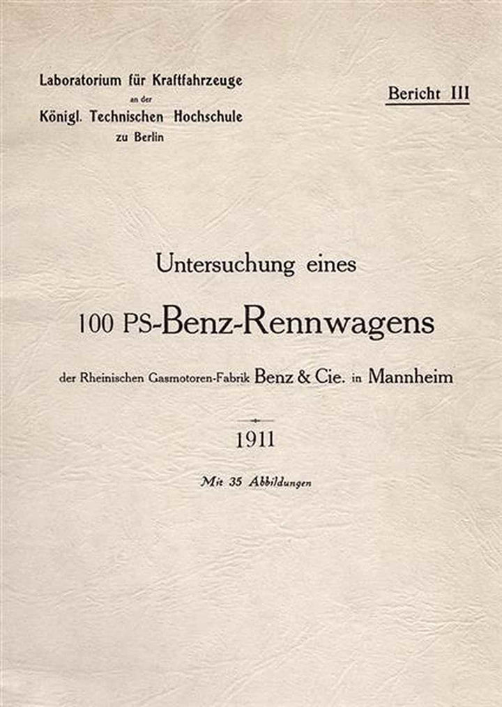 Untersuchung eines 100 PS-Benz-Rennwagens, Buchcover