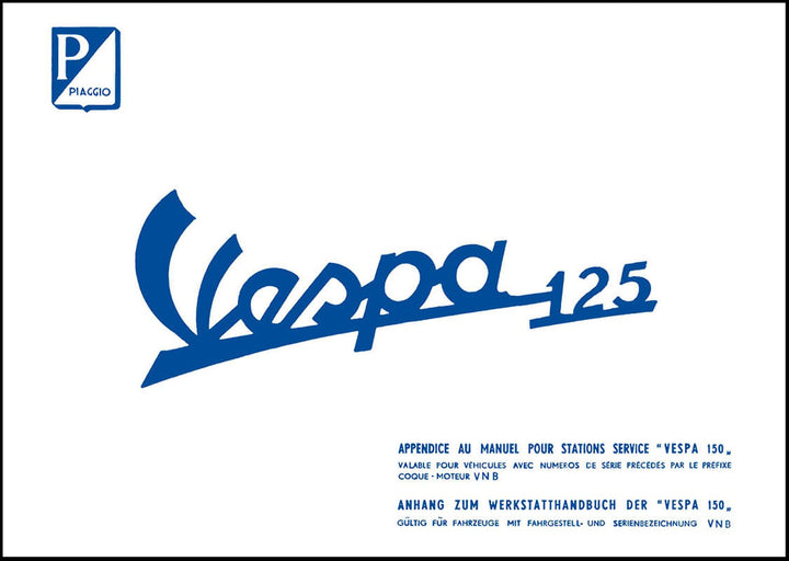 Vespa 125 (mit Serienbez. "VNB") Anhang zur Rep.-Anleitung Vespa 150, Buchcover