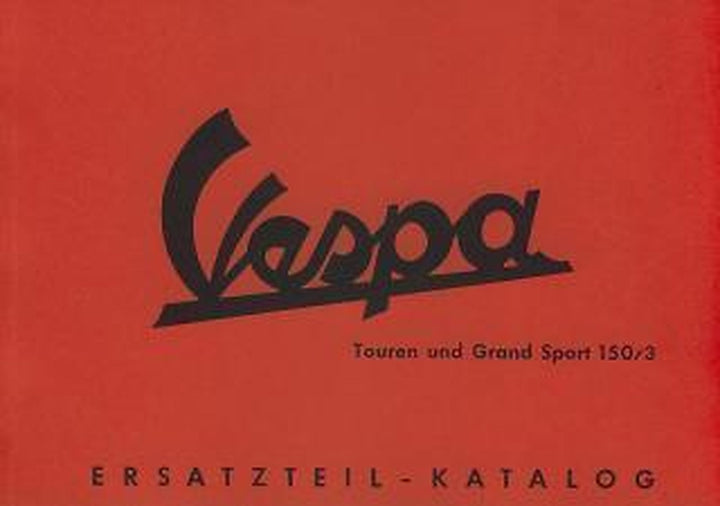 Messerschmitt Vespa 150/3 Touren und Grand Sport, Ersatzteilkatalog, Buchcover