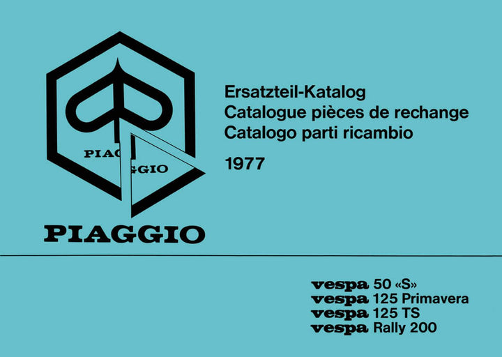 Piaggio Vespa 50 S, 125 Primavera, 125 TS, Rally 200, Ersatzteil-Katalog, Buchcover