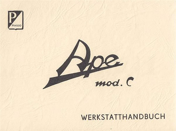 Piaggio Ape Modell C (Dreiradfahrzeug), Werkstatthandbuch, Buchcover