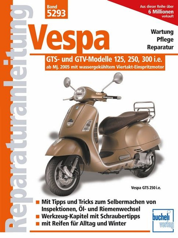 Vespa GTS- und GTV-Modelle 125, 250, 300 i.e. - Reparaturbuch, Buchcover