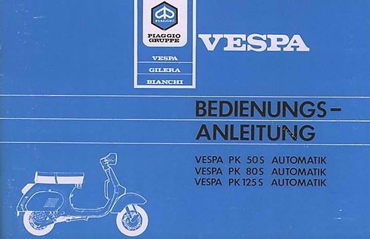 Vespa PK 50 S, 80 S, 125 S Automatik Betriebsanleitung, Buchcover