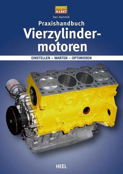 Vierzylinder-Motoren - Einstellen - Warten - Optimieren - gedrucktes Buch zum Bestpreis! - verwuester.net