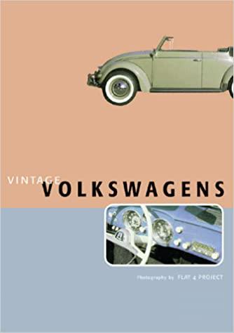 Vintage Volkswagens - gedrucktes Buch zum Bestpreis! - verwuester.net