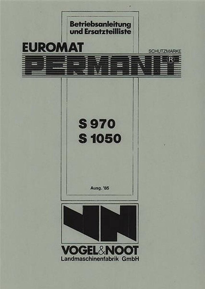 Vogel & Noot Euromat S 970, Permanit S 1050, Volldrehpflug, Betriebsanleitung und Ersatzteilkatalog, Buchcover