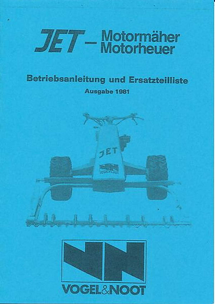 Vogel & Noot Jet 1, Motormäher, Motorheuer, Betriebsanleitung und Ersatzteilkatalog, Buchcover