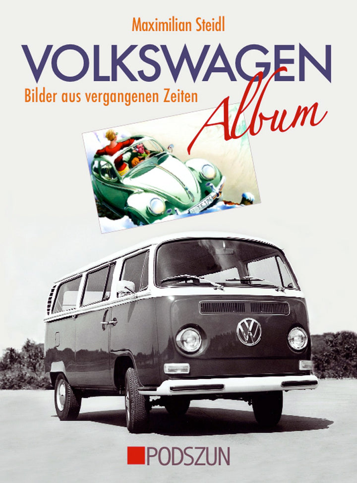 Volkswagen Album - Bilder aus vergangenen Zeiten, Buchcover