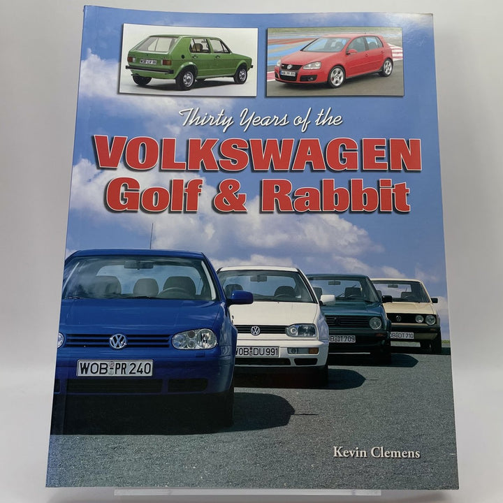Thirty Years of the Volkswagen Golf & Rabbit