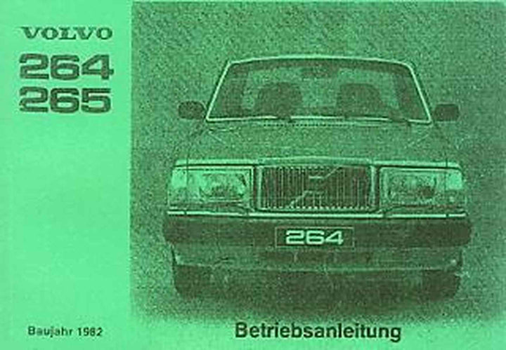 Volvo 264 und 265, Betriebsanleitung, Buchcover